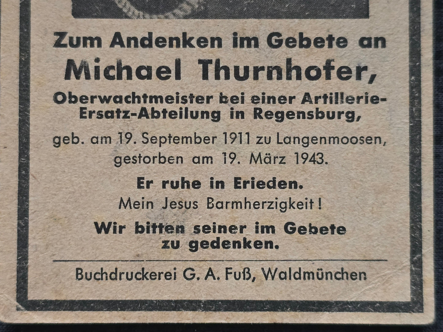 Sterbebild Oberwachtmeister Langenmoosen Artillerie-Ersatz Abt. Regensburg Lazarett Lauterhofen