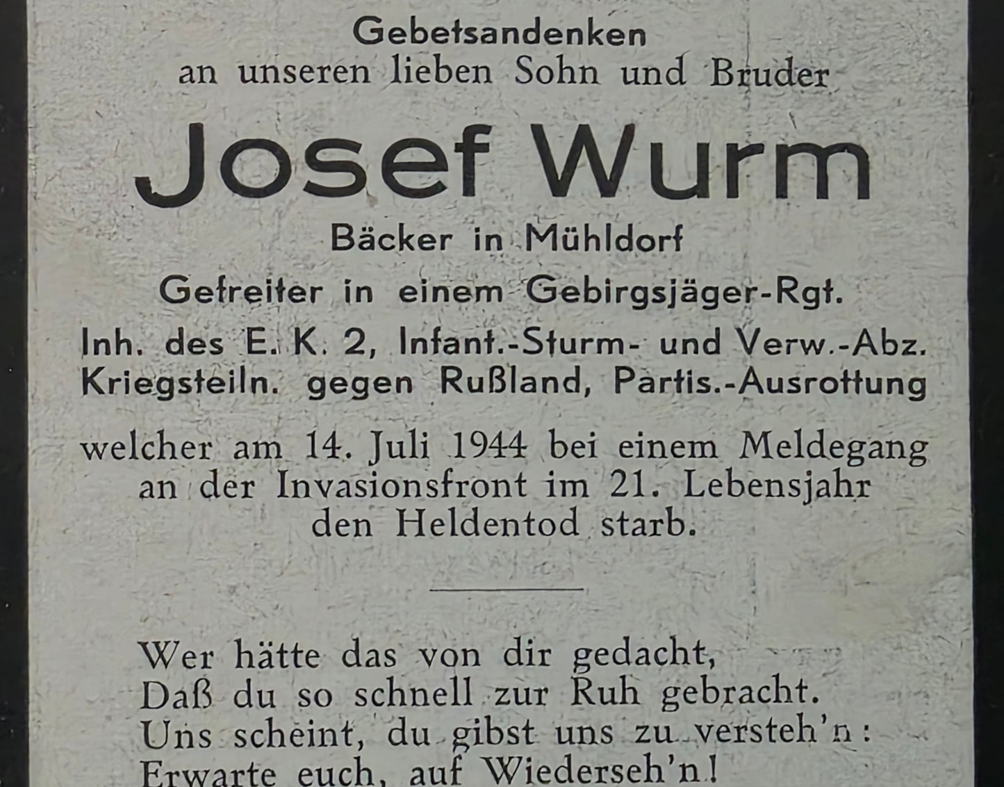 Sterbebild Gefreiter Mühldorf Gebirgsjäger Regt. Partisanenausrottung Invasionsfront Normandie La Vendelee Frankreich