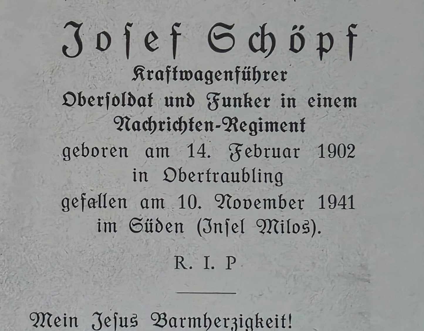 Sterbebild Obersoldat Obertraubling Nachrichten Komp. 713 Frachter Ithaka Torpedotreffer Kreta Insel Milos Griechenland