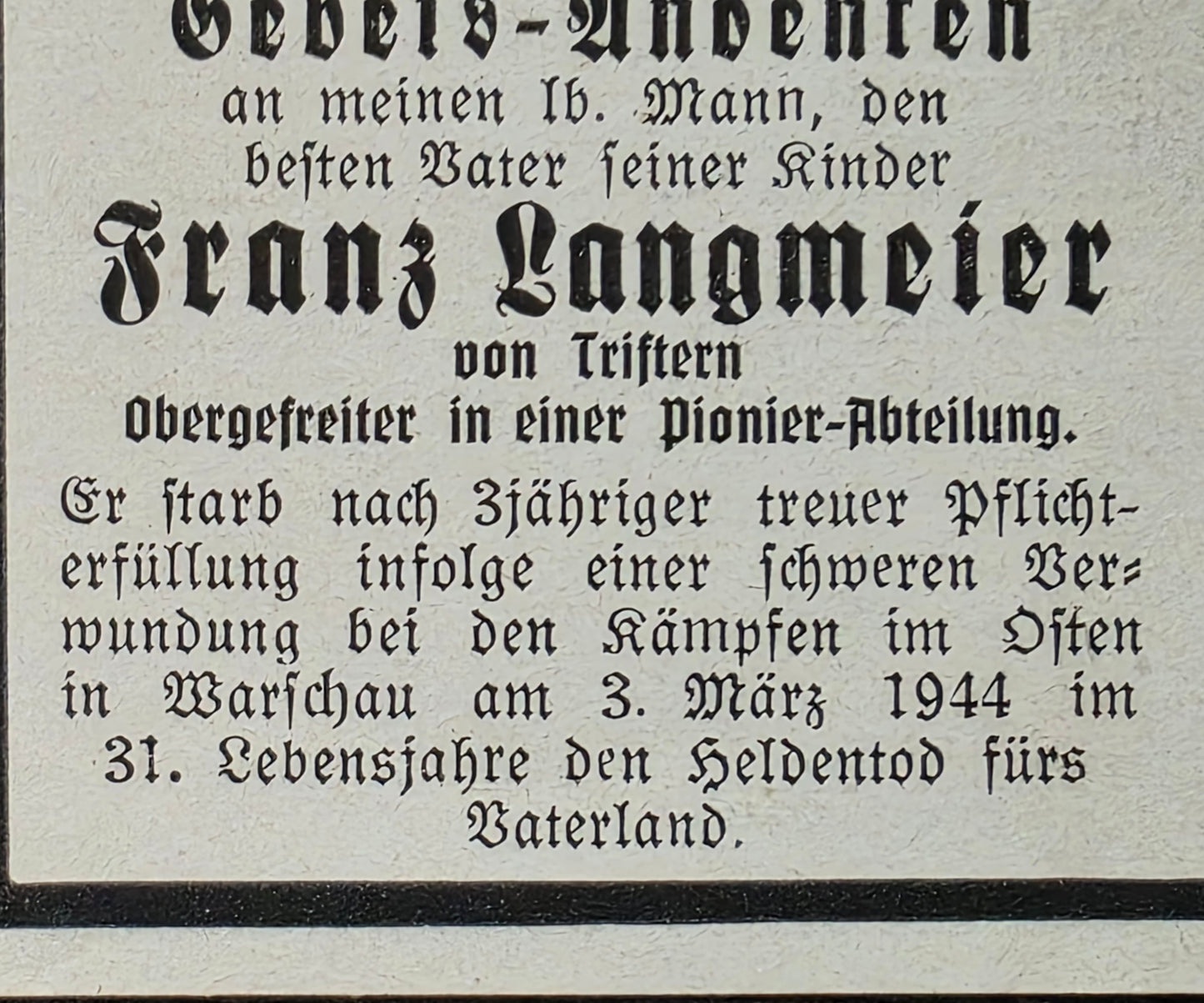 Sterbebild Obergefreiter Triftern Pionier-LW Feld Div. 3 Res.Laz. VIII Warschau Polen