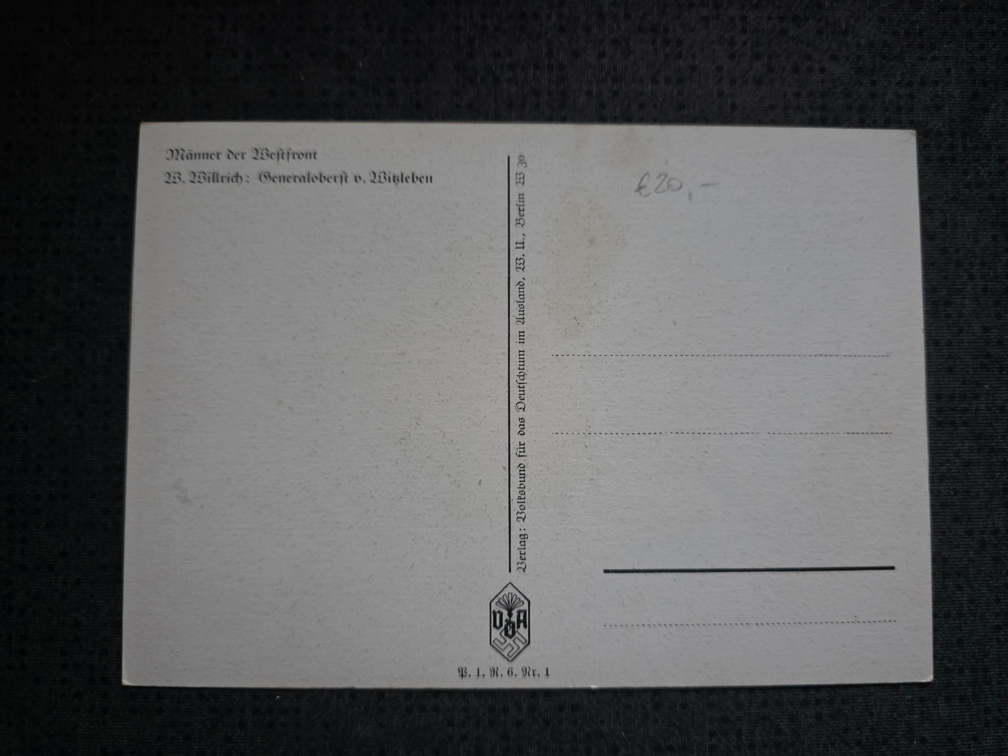 Propaganda Postkarte "Männer der Westfront" Generaloberst v. Witzleben VDA Karte