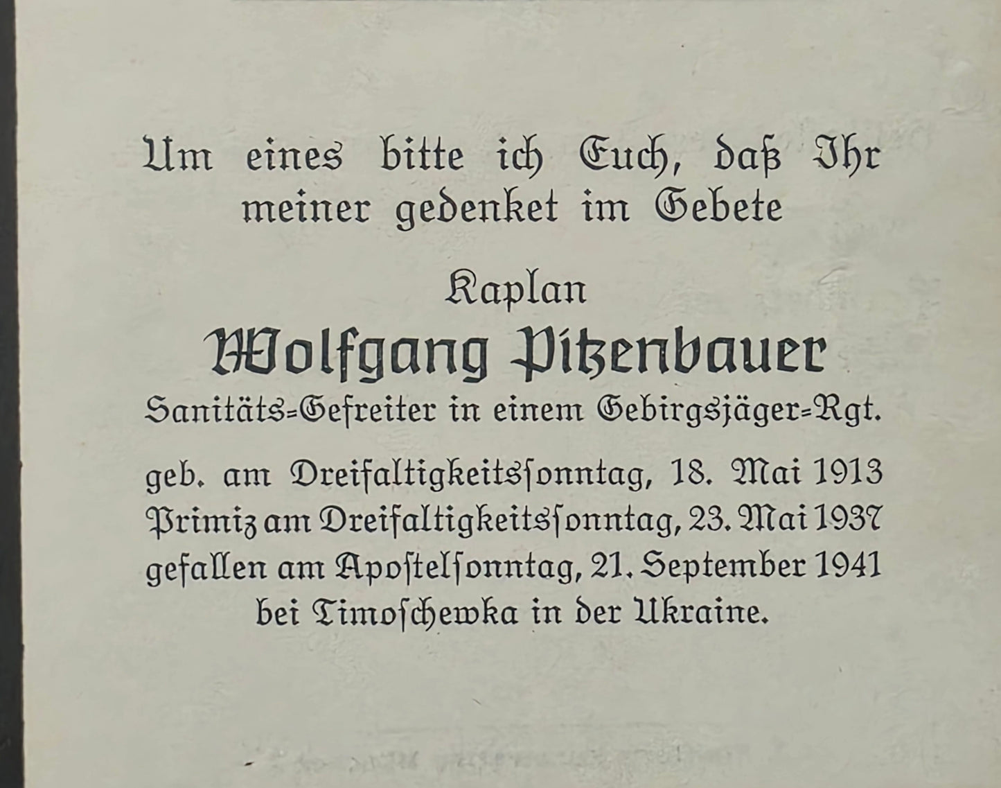 Sterbebild Gefreiter München 11. Komp. Gebirgsjäger-Regt. 98 Timoschewka Ukraine