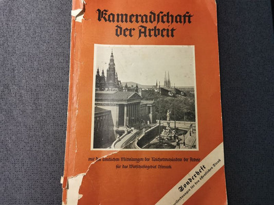 Sonderheft Kameradschaft der Arbeit von 1938 Wirtschaftsgebiet Ostmark inkl. Werbeanzeigen